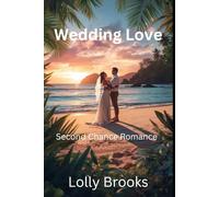 Wedding Love: Second Chance Romance