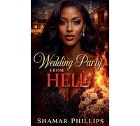 Wedding Party From Hell: 2