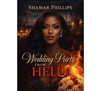 Wedding Party from Hell
