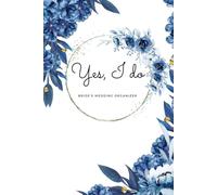 Wedding Planner: A Complete Guide to Planning Your Dream Day