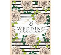 Wedding Planner Black and White: A Modern Black and White Striped Wedding Planning Organizer with Checklists, Budget Trackers, Guest Lists, Timelines, Seating Charts & More (195 Pages)
