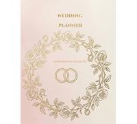 Wedding Planner & Budget Tracker: 12-Month Countdown with Checklists, Vendor Contacts & Guest List