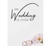 Wedding Planner: DIY Do It Yourself