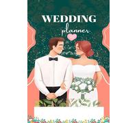 Wedding Planner: Elegant Organizer for Brides and Grooms
