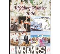 Wedding Planner for Brides 2026 | 8.5 x 11 inch size, 75 pages: Bridal Organizer with Checklists, Guest Lists, Budgets & Countdown Timeline