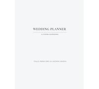 Wedding Planner: Il nostro matrimonio - Dalle prime idee al grande giorno