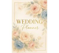 Wedding Planner | Luxury Edition: Planificador de bodas completo · 150 páginas · Checklist, presupuesto, invitados y organización total