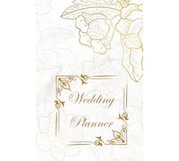 Wedding Planner: Your Complete Guide to a Perfect Celebration