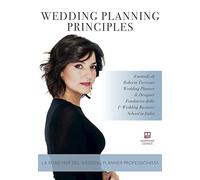Wedding planning principles. Ediz. italiana