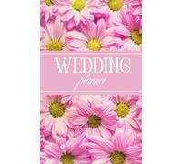 Wedding Pocket Notebook: for Wedding Planner to Stay Organize On The Go! Appointments, Note Taking, Hourly Block Schedules & To Do List Tasks