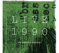 Wedding Present - Live 1990