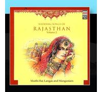 Wedding Songs Of Rajasthan Vol. 2 by Maithi Bai