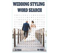 Wedding Styling Word Search: Discover Creative Wedding Ideas While Solving Fun & Stylish Puzzles!