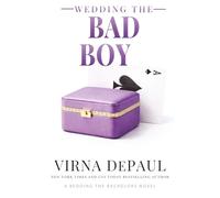 Wedding the Bad Boy: A Marriage in Progress Romantic Comedy Novella