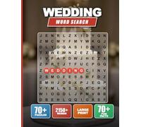 Wedding Word Search Puzzle Book for Adults & Seniors: 72 Large Print Puzzles with Solutions | Ultimate Brain Training, Stress Relief & Memory Game | ... & Fun Facts. Anti-Eye Strain Layout for S