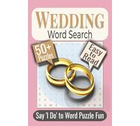 Wedding Word Search Puzzle Book: Puzzles featuring Rings, Romance, and Celebration