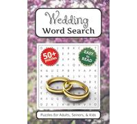 Wedding Word Search Puzzle Book: Word Searches with Easy to Read Print about Weddings, Love, Couples and More | 6x9 inches, 110 pages | 50+ Puzzles … Gifts for Vacations, Holidays and Relaxing