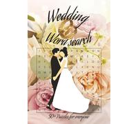 Wedding word search: Word search with easy-to-read print about Wedding, Party, Love, and more. | 6x9 niche, 110 pages | 50+ Puzzles ... Gift for vacations, Holidays and leisure