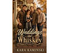 Weddings and Whiskey: A Cozy Cowboy Omegaverse Romance