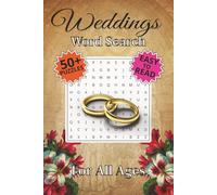 Weddings Word Search Puzzle Book: Word Searches with Easy to Read Print about Weddings, Brides, Groomes and More | 6x9 inches, 110 pages | 50+ Puzzles ... Gift for Vacations, Holidays and Free Times