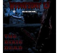 WEDNESDAY 13 - DIXIE DEAD