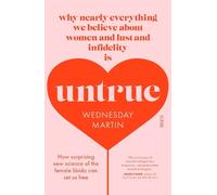 Wednesday Martin Untrue (Tascabile)