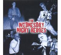 Wednesday Night Heroes,the - Wednesday Night Heroes