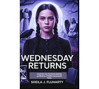 Wednesday Returns: A Dark Dive into the Secrets, Symbols, and Shadows of Netflix’s Haunting Hit Series