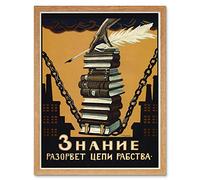 Wee Blue Coo Political Knowledge Break Chains Slavery Soviet Union Art Print Framed Poster Wall Decor 12X16 inch Politico sovietico Unione Manifesto Parete