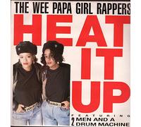 Wee Papa Girl Rappers - Heat It Up