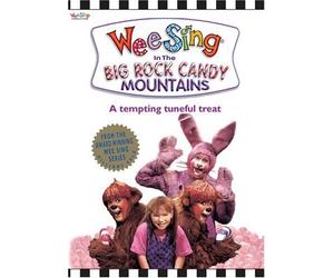 Wee Sing in the Big Rock Candy - Wee Sing in the Big Rock Candy