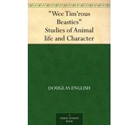 "Wee Tim'rous Beasties"