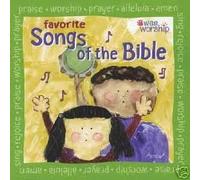 Wee Worship - Favorite Songs of the Bible