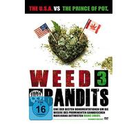 Weed Bandits 3 (2007) ( Prince of Pot: The U.S. vs. Marc Emery ) ( Weed Bandits Three ) [ Origine Tedesco, Nessuna Lingua Italiana ]