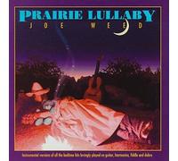 Weed, Joe - Prairie Lullaby