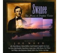 Weed, Joe - Swanee-The Music Of Stephen Foster