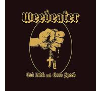 Weedeater - God Luck And Good