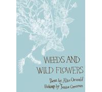 Weeds and Wild Flowers