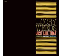WEEDS, CORY -QUARTET- - JUST LIKE THAT