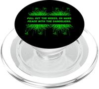 Weeds Pull out the Weeds - Maglietta per appassionati di piante da esterno PopSockets PopGrip per MagSafe