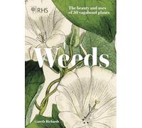 Royal Horticultural Society Gareth Richards RHS Weeds (Copertina rigida)