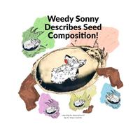 Weedy Sonny Describes Seed Composition!: Learning By Association II