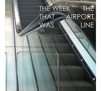 Week That Was - Airport Line