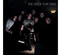 Week That Was - Week That Was The