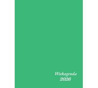 Weekagenda 2026: Groot A4-formaat | Weekkalender Nederlandse | Weekplanner 12 maanden | 1 week op 2 pagina's