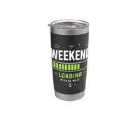 Weekend Caricamento Design Divertente Bicchiere termico in acciaio inox doppia parete