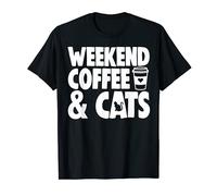 Weekend Coffee & Cats Shirts Men Shirts Funny Caffeine Love Maglietta