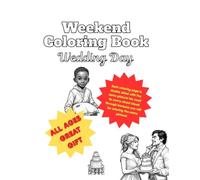 Weekend Coloring Book: Wedding Day
