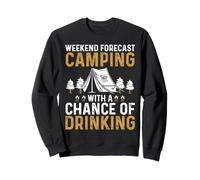 Weekend Forecast Camping with A Chance of Drinking Felpa