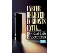 Weekend Usa Weekend I Never Believed in Ghosts Until . . . (Tascabile)